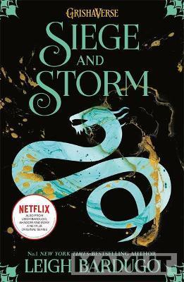 SIEGE AND STORM TikTok Hit Shadow And Bone, book 2 