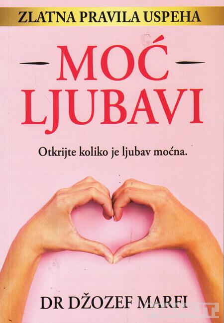 MOĆ LJUBAVI 