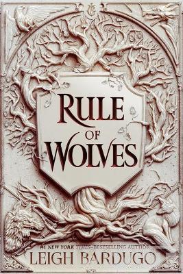 RULE OF WOLVES King of scars book 2 