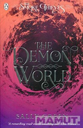 THE DEMON WORLD the Smoke Thieves book 2 