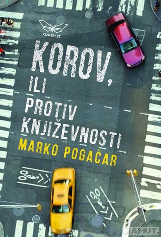 KOROV ILI PROTIV KNJIŽEVNOSTI USPUTNA KNJIGA 