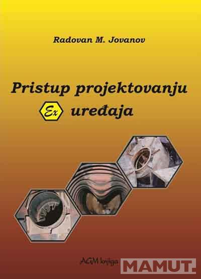 PRISTUP PROJEKTOVANJU EX UREĐAJA 