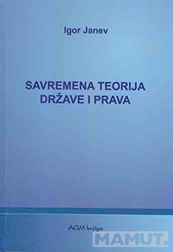 SAVREMENA TEORIJA DRZAVE I PRAVA 