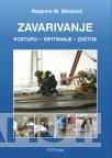 ZAVARIVANJE POSTUPCI ISPITIVANJE ZAŠTITA 