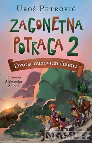 ZAGONETNA POTRAGA 2 - Dvorac duhovitih duhova 