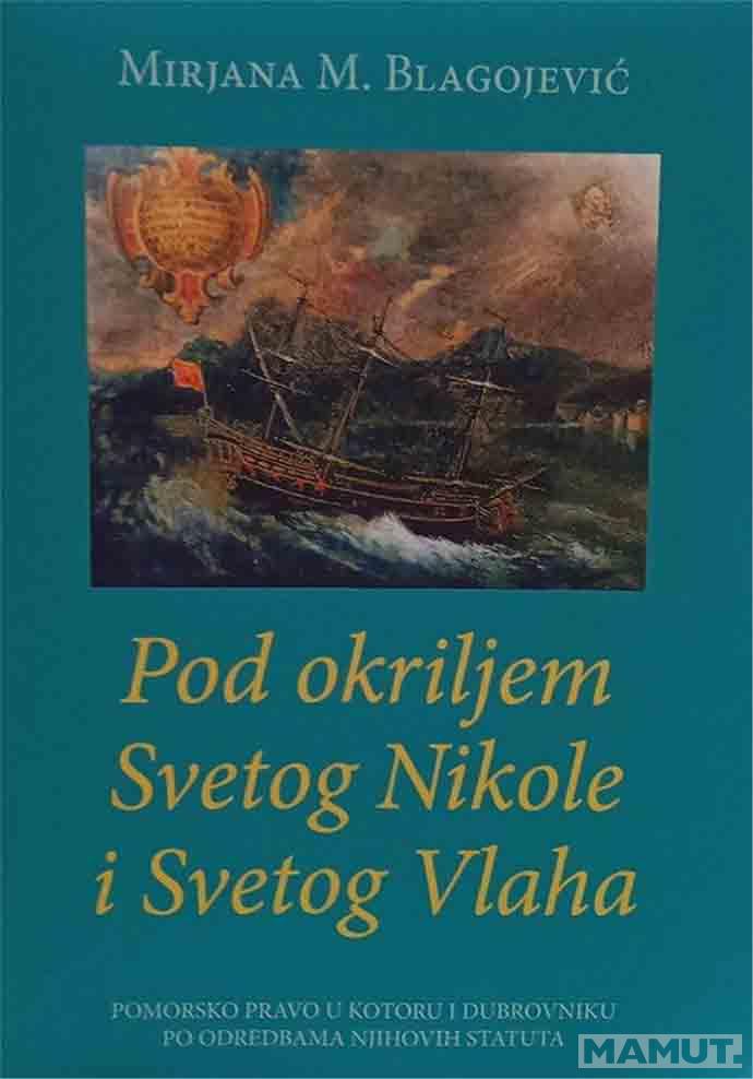 POD OKRILJEM SVETOG NIKOLE I SVETOG VLAHA 