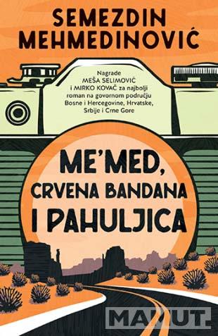 ME'MED, CRVENA BANDANA I PAHULJICA 