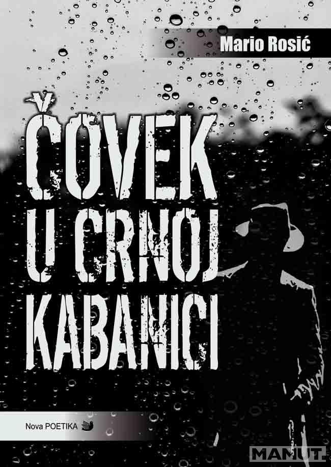 ČOVEK U CRNOJ KABANICI 