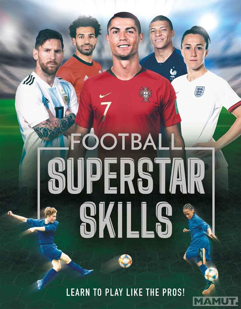 FOOTBALL SUPERSTAR SKILLS 