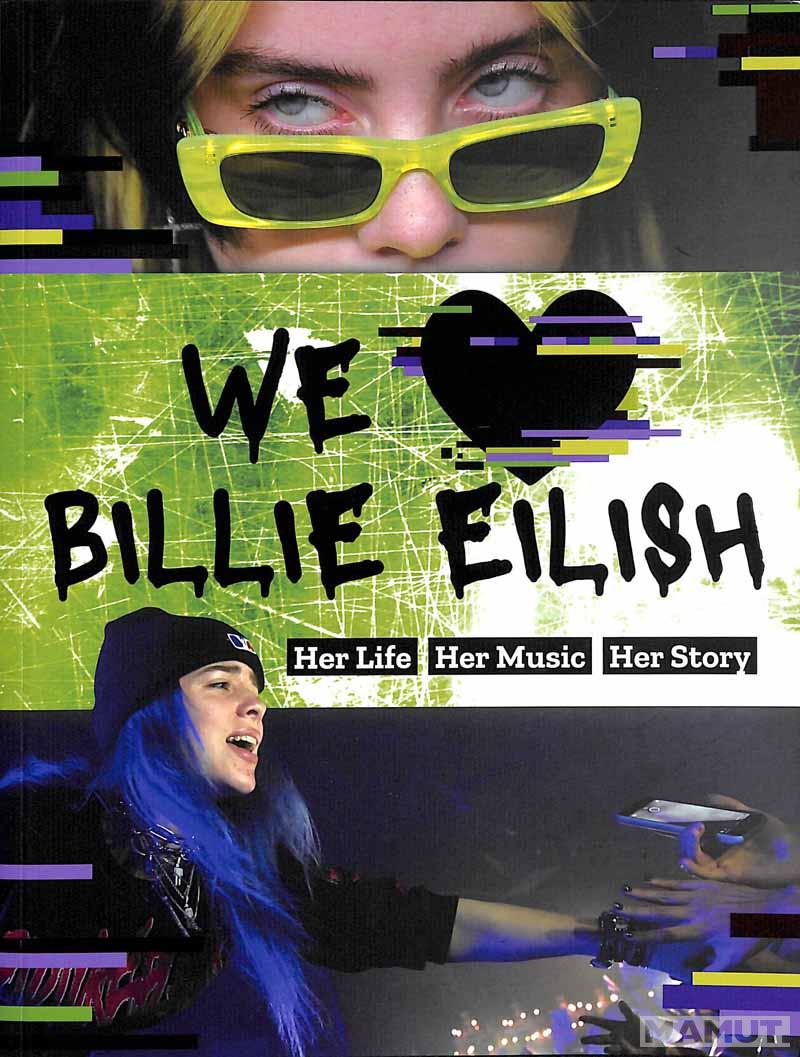 WE LOVE BILLIE EILISH 