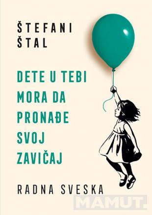 DETE U TEBI MORA DA PRONAĐE SVOJ ZAVIČAJ - radna sveska 