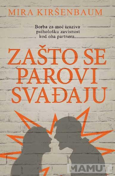 ZAŠTO SE PAROVI SVAĐAJU 