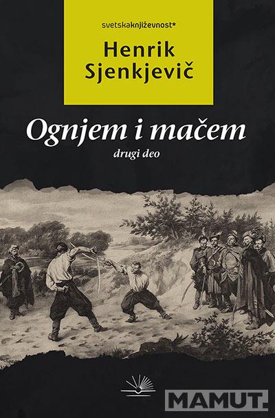 OGNJEM I MAČEM II 