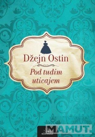 POD TUĐIM UTICAJEM 