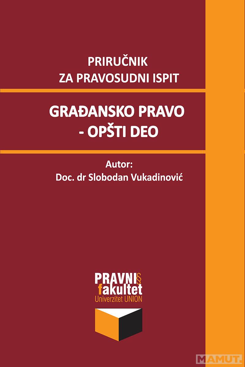 GRAĐANSKO PRAVO-OPŠTI DEO 