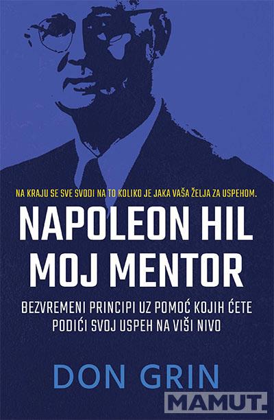 NAPOLEON HIL Moj mentor 