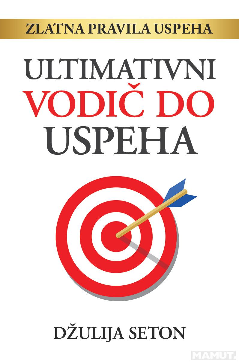 ULTIMATIVNI VODIČ DO USPEHA 