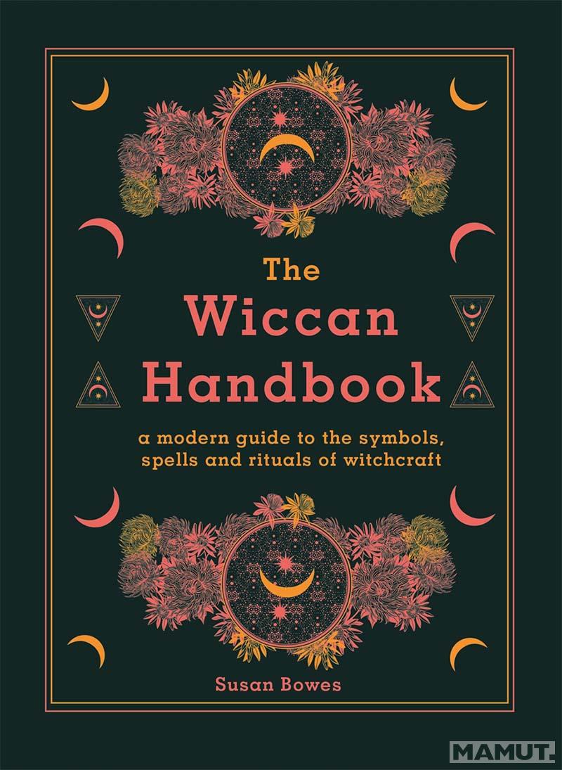 THE WICCAN HANDBOOK 