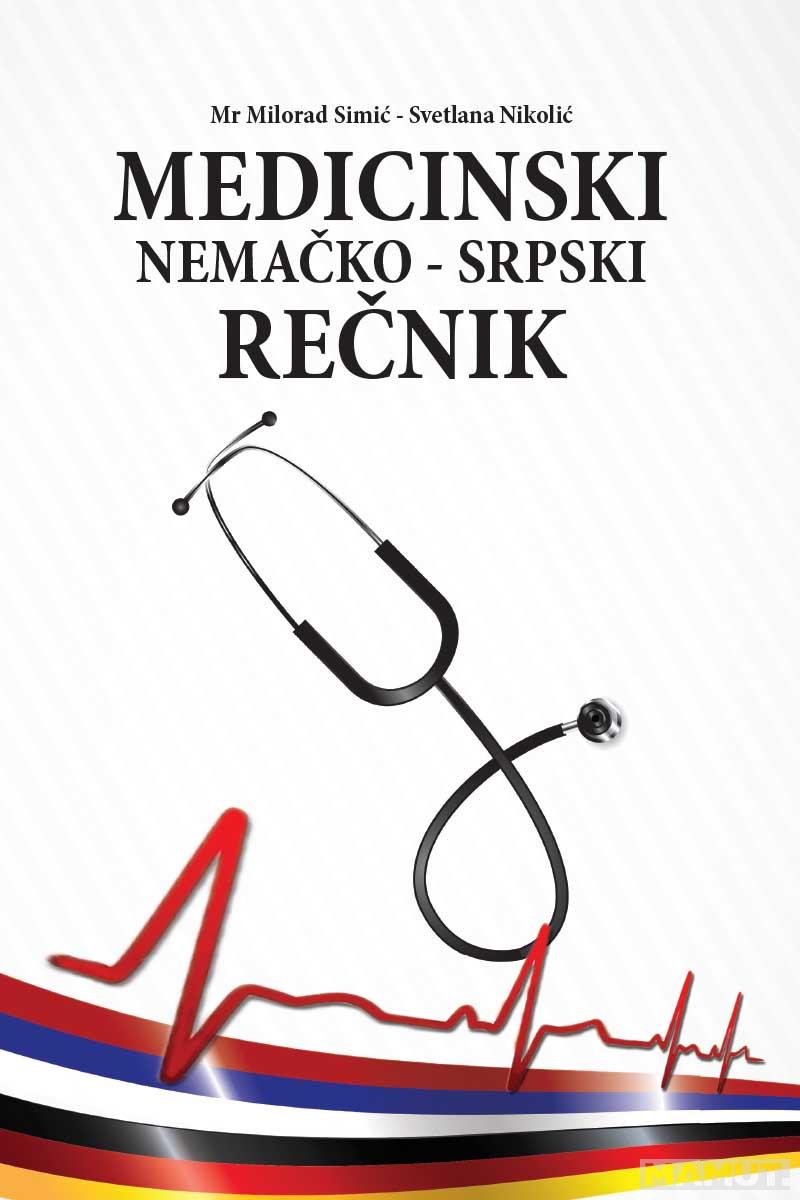 MEDICINSKI NEMAČKO – SRPSKI REČNIK 