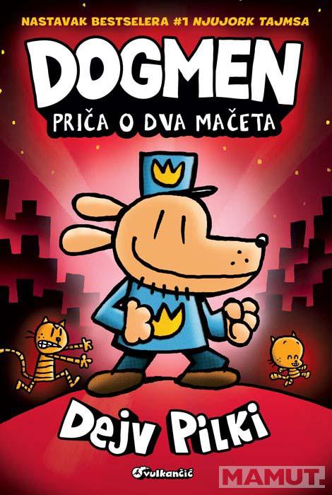 DOGMEN: Priča o dva mačeta 