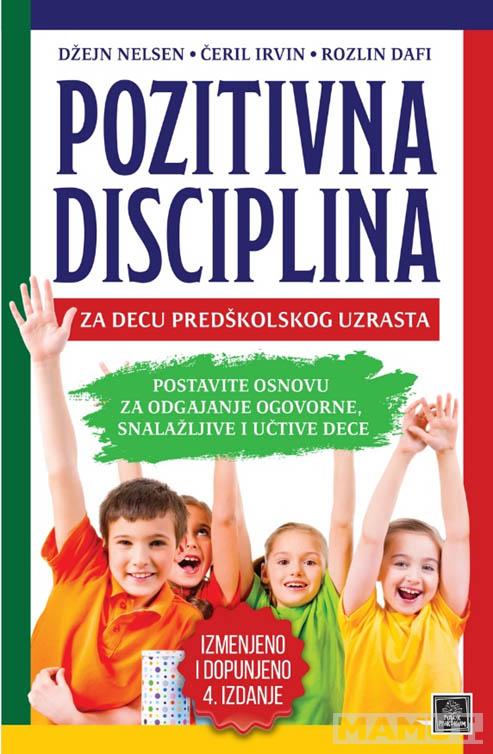 POZITIVNA DISCIPLINA ZA DECU PREDŠKOLSKOG UZRASTA 