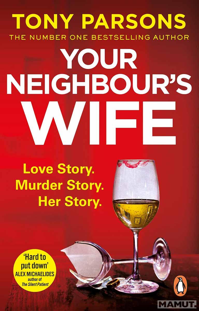 YOUR NEIGHBOURS WIFE 