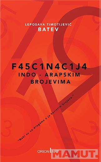 FASCINACIJA INDO-ARAPSKIM BROJEVIMA 