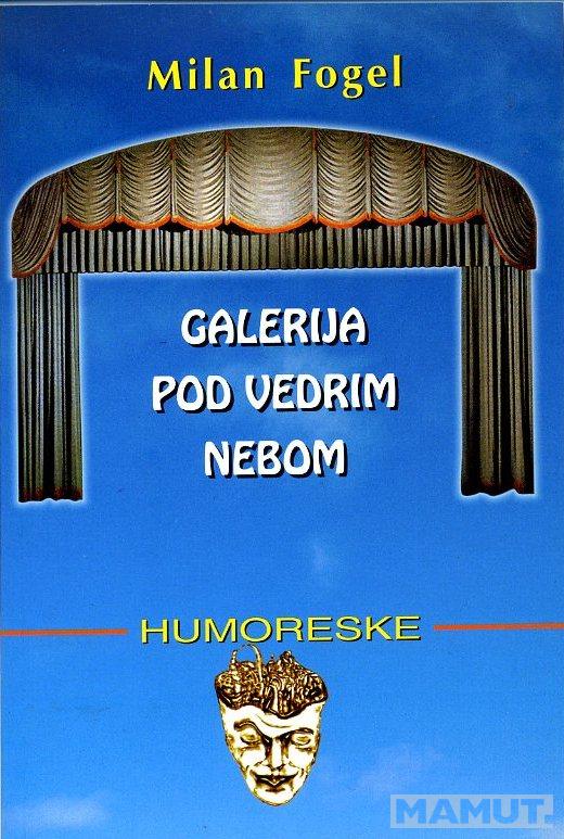 GALERIJA POD VEDRIM NEBOM 