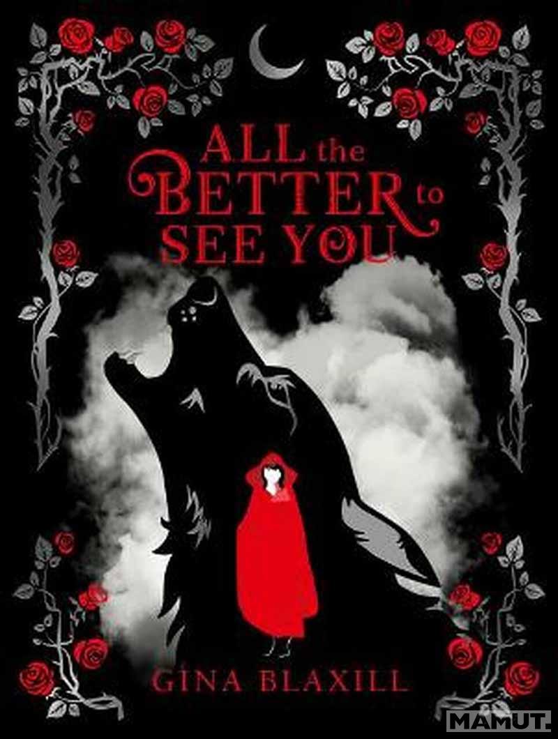 ALL THE BETTER TO SEE YOU 