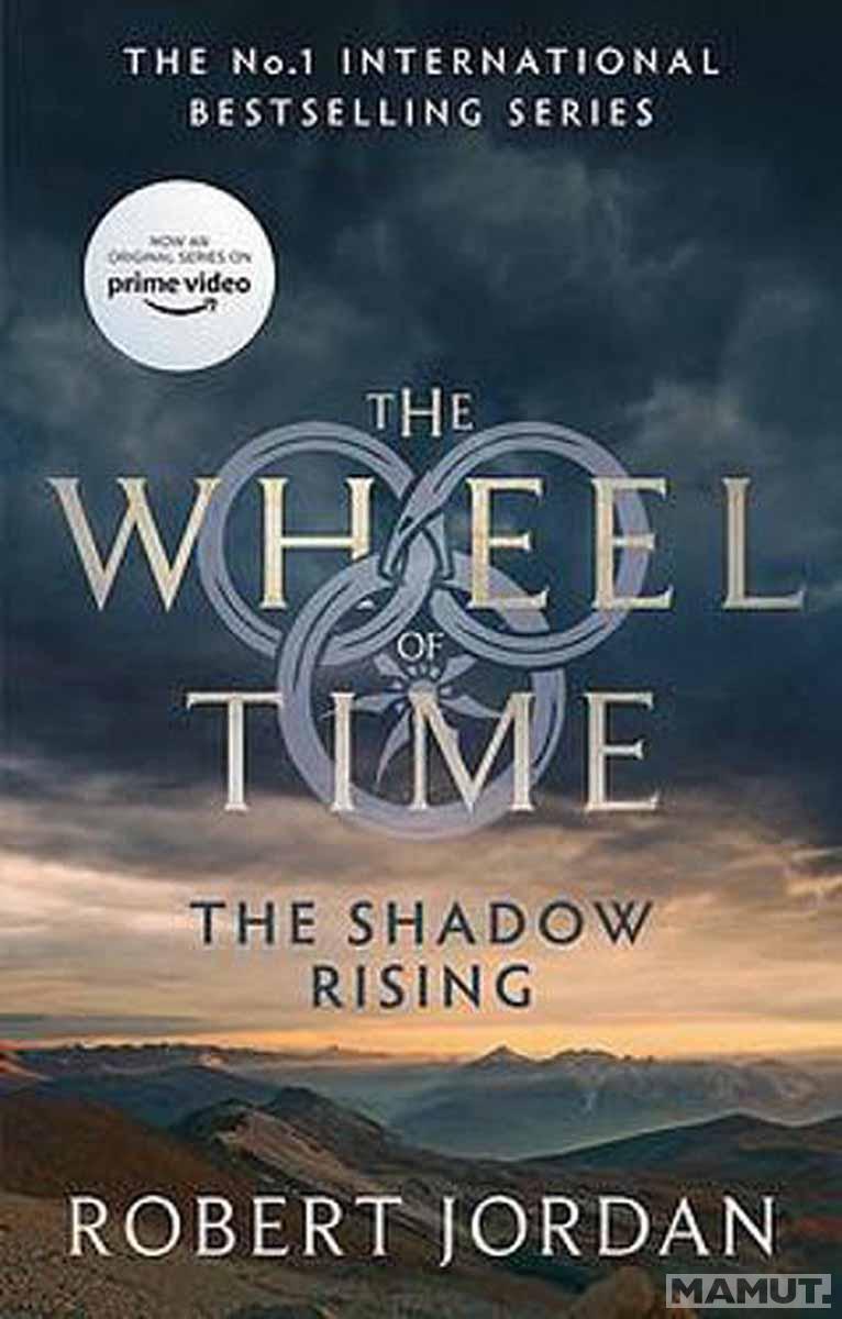 SHADOW RISING The Wheel of Time book 4 