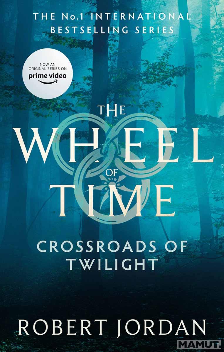 CROSSROADS OF TWILIGHT Wheel of Time book 10 