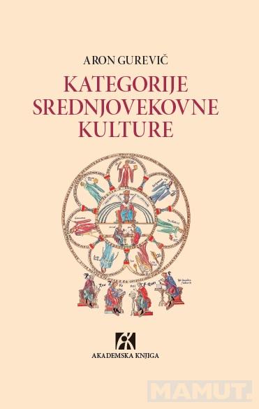 KATEGORIJE SREDNJOVEKOVNE KULTURE 