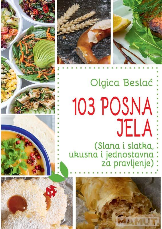 103 POSNA JELA (Slana i slatka,  ukusna i jednostavna za pravljenje) 