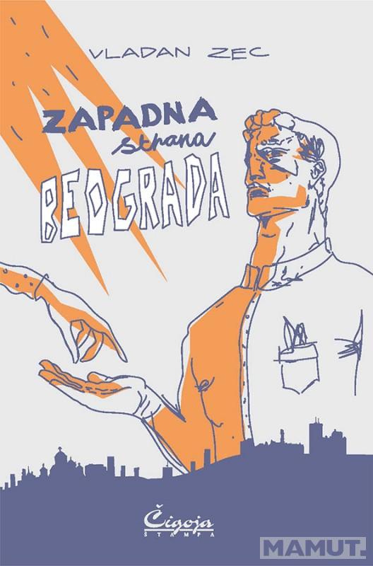 ZAPADNA STRANA BEOGRADA 