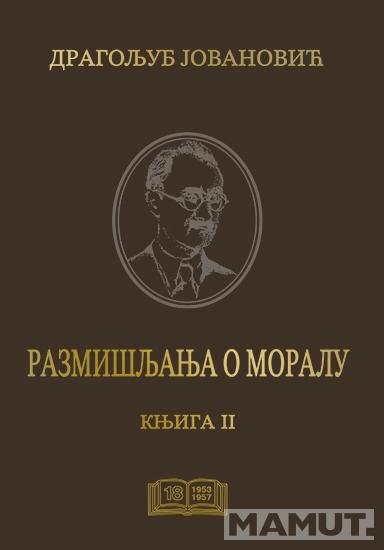 RAZMIŠLJANJA O MORALU KNJ.2 