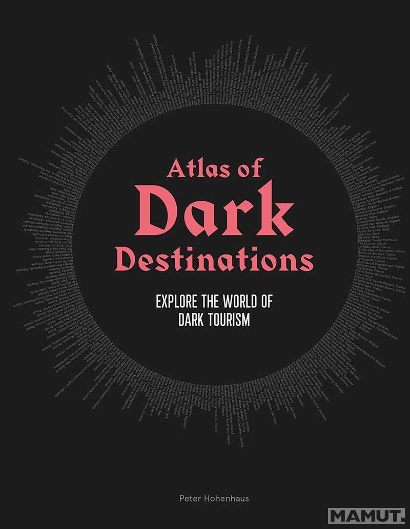 ATLAS OF DARK DESTINATIONS 