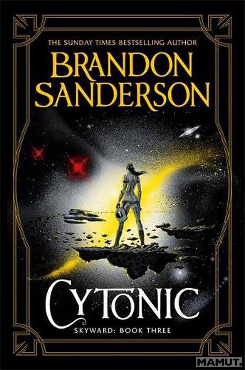 CYTONIC The Third Skyward Novel 