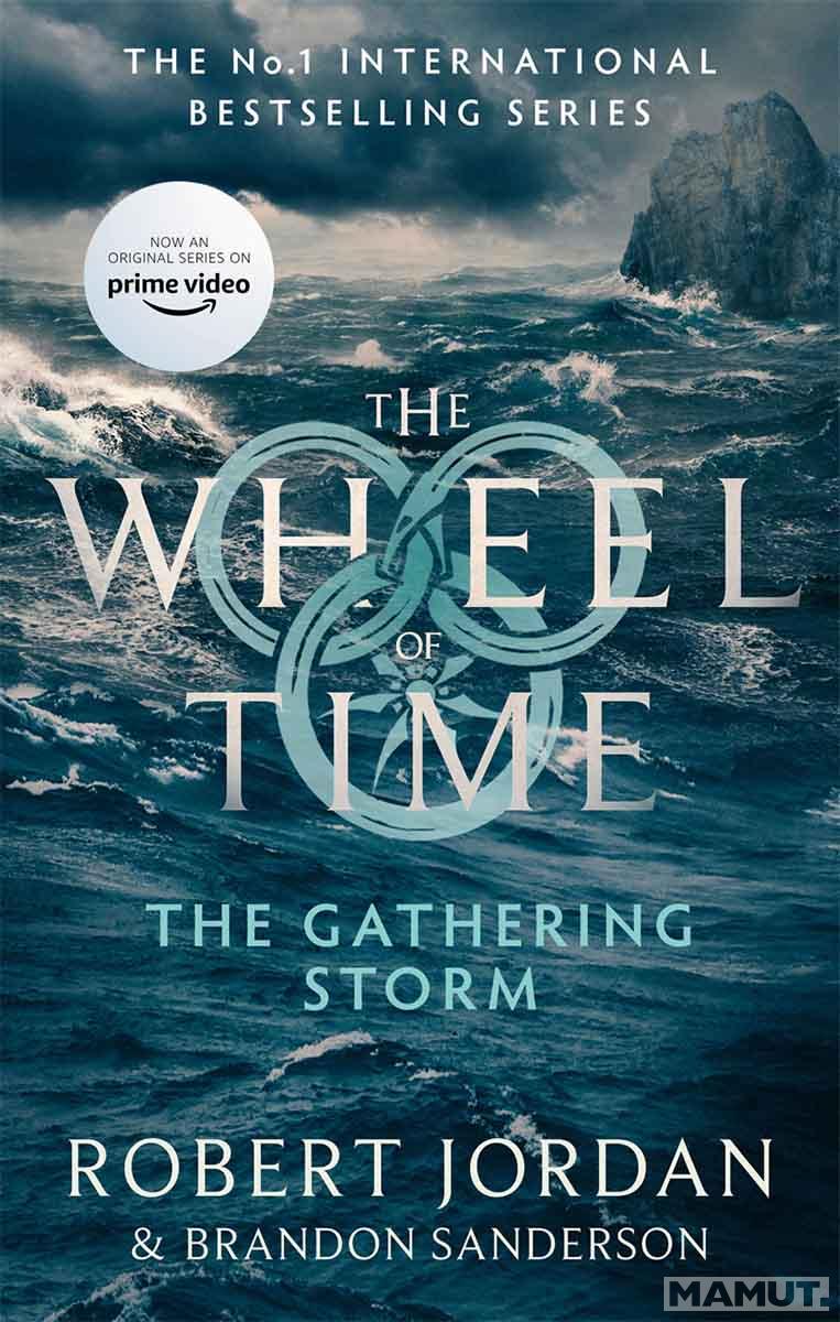 THE GATHERING STORM Wheel of Time book 12 