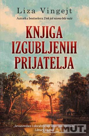 KNJIGA IZGUBLJENIH PRIJATELJA 