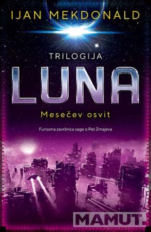 LUNA - MESEČEV OSVIT 