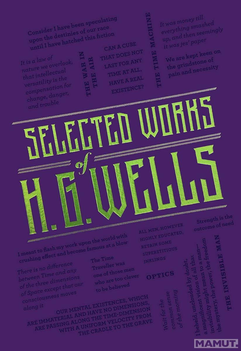 SELECTED WORKS OF H. G. WELLS 