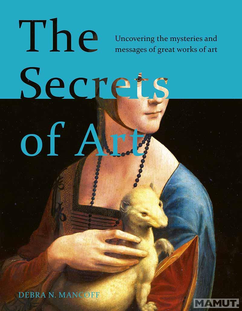 THE SECRETS OF ART 