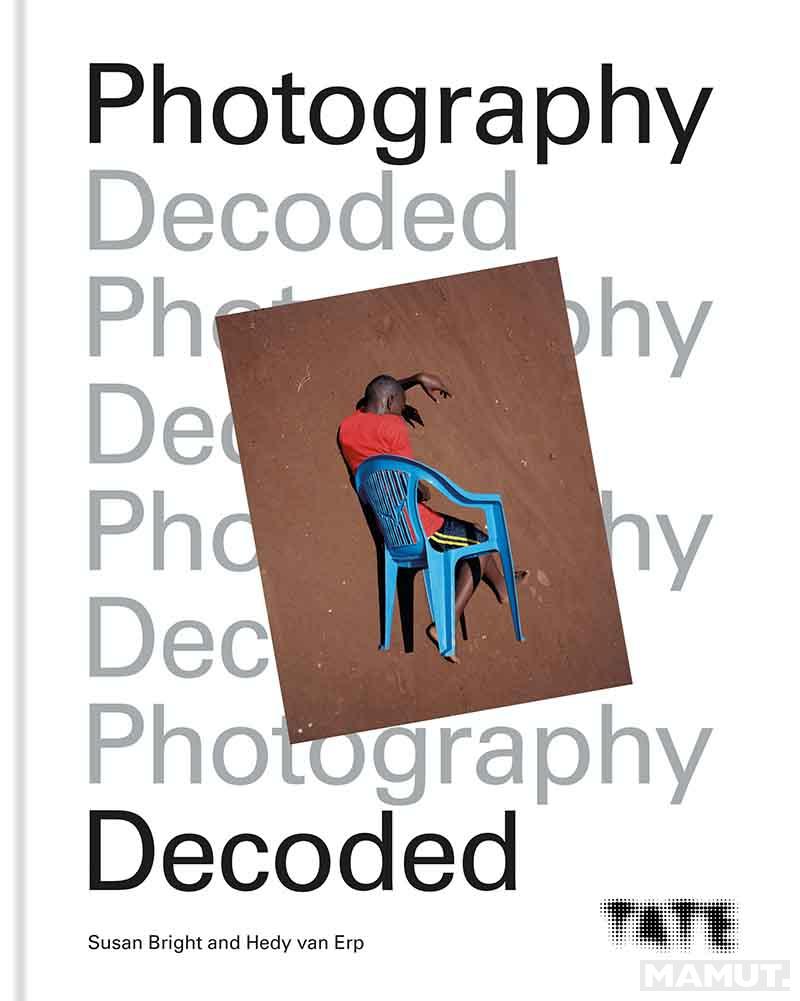 PHOTOGRAPHY DECODED 