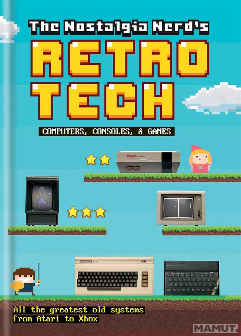THE NOSTALGIA NERDS RETRO TECH Computer, Consoles and Games 