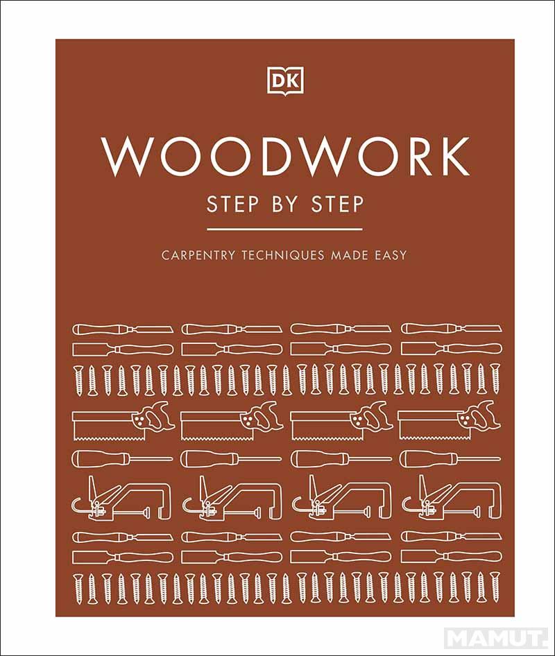 WOODWORK STEP BY STEP 