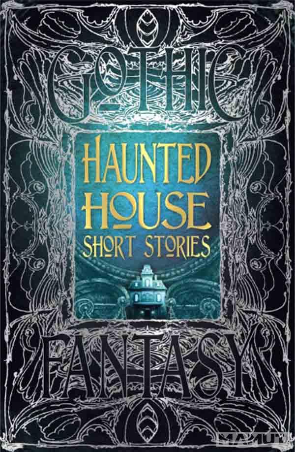 HAUNTED HOUSE SHORT STORIES 