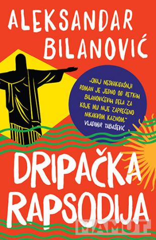 DRIPAČKA RAPSODIJA 