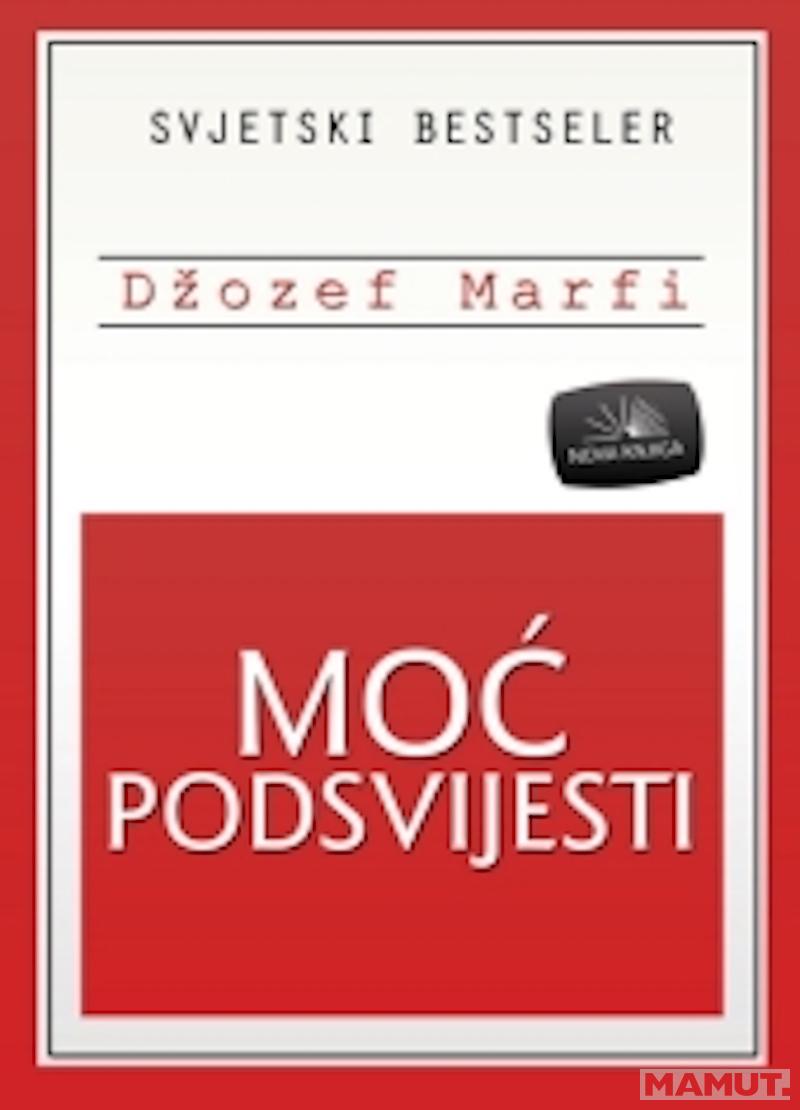 MOĆ PODSVIJESTI 