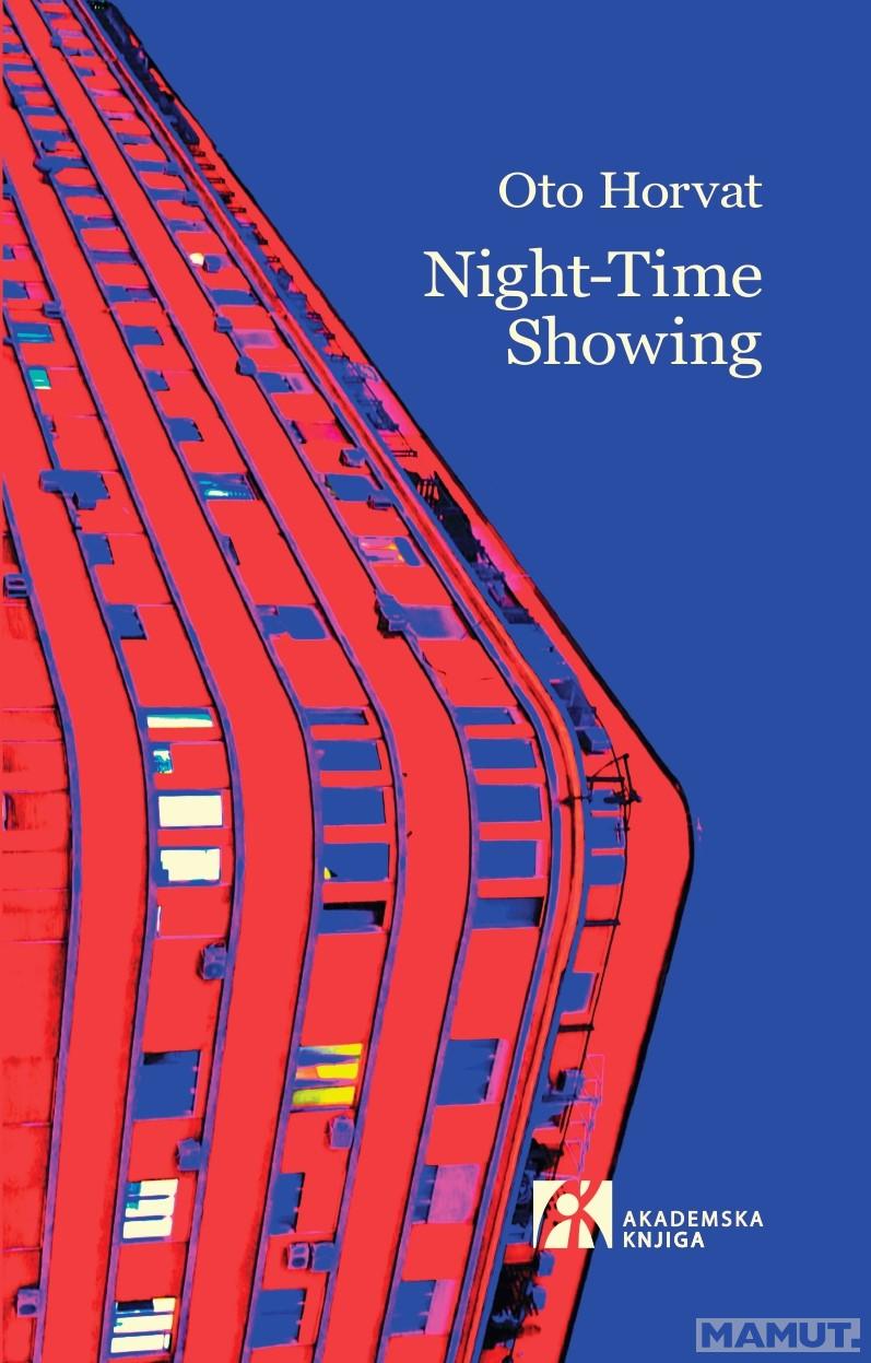 NIGHT-TIME SHOWING (izdanje na engleskom jeziku) 