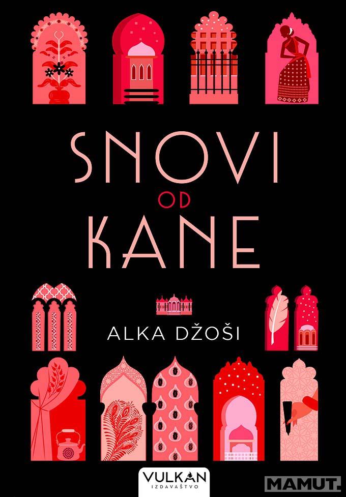 SNOVI OD KANE 